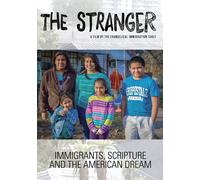 Stranger: Immigrants, Scripture, and the American Dream (DVD) Barrett Duke