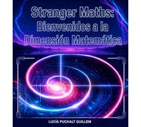 STRANGER MATHS: Bienvenidos a la dimensión matemática
