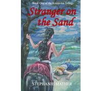 Stranger on the Sand: Book One of the Kentavros Trilogy