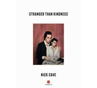 Stranger Than Kindness