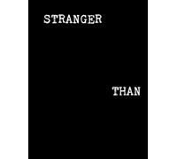 Stranger than Nonfiction: Some real Words for the real World