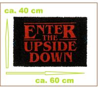 Stranger-Things-Fußmatte-Enter-The-Upside-Down Sporcizia Opaco 60x40cm