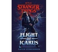 Stranger Things: Flight of Icarus-Schneiderhan, Caitlin-Copertina flessibile