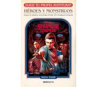 Stranger Things: Héroes y monstruos: Elige tu propia Aventura