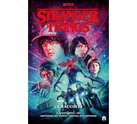 Stranger Things. La raccolta