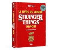 Stranger Things - Le livre de cuisine officiel