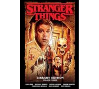 Greg Pak Michael More Stranger Things Library Edition Volume (Copertina rigida)