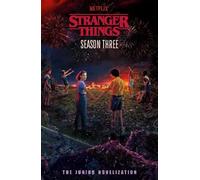 Stranger Things Matthew J. Gilbert Stranger Things: Season Three (Tascabile)