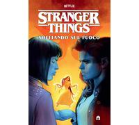 Stranger Things. Soffiando sul fuoco [Hardcover] [Feb 04, 2021] Houser, Jody