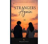 Strangers again
