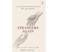 Strangers Again: When We Forgot How to Know Each Other