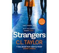 Strangers: From the author of Sunday Times bestsellers and psychological crime thrillers like Sleep comes the most gripping book of 2020