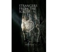 Strangers from the South