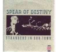 STRANGERS IN OUR TOWN 7 INCH (7" VINYL 45) UK 10 1987