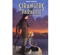 Strangers in paradise. 25 anni dopo