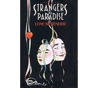 Strangers In Paradise Book 4: Love Me Tender - by Terry Moore