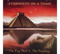 Strangers on a Train Key Part I: Prophecy (CD)