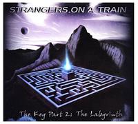 Strangers On A Train - Keypart Ii: The Labyrinth