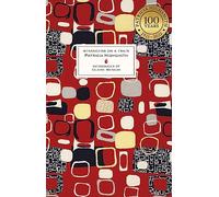 Strangers on a train: Patricia Highsmith