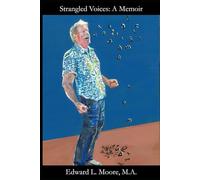 Strangled Voices: A Memoir