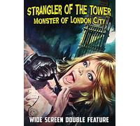 Strangler of the Tower / Monster of London City
