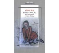 Nessi Vittorio – Strani amori – Amore e morte in Corte d'Assise