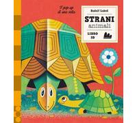 Strani animali. I pop-up di una volta. Ediz. a colori