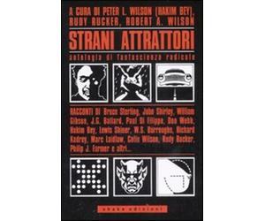 Strani attrattori. Antologia di fantascienza radicale - AA.VV.