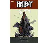 Strani luoghi. Hellboy (Vol. 6)