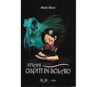 Strani ospiti in solaio