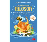 Strani tipi questi filosofi!