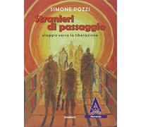 Stranieri di passaggio. Viaggio verso la Liberazione