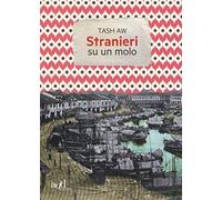 Stranieri su un molo