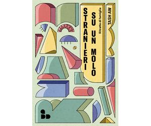 Stranieri su un molo. Ritratto di famiglia - Aw Tash