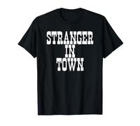 Straniero a Town Western Maglietta