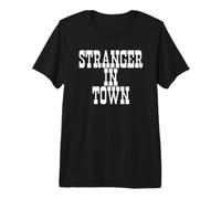 Straniero a Town Western Maglietta Premium