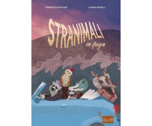 Stranimali in fuga. Cerca e trova. Ediz. a colori - Giuliani Francesca