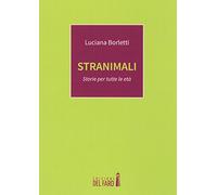 Stranimali. Storie per tutte le età