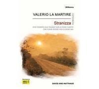 Stranizza. Che fossero due ragazzi non si disse subito. Che fosse amore non si disse mai