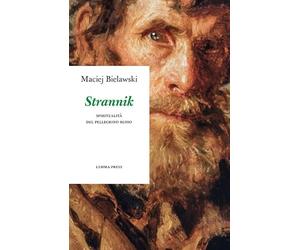 Strannik: Spiritualità del pellegrino russo