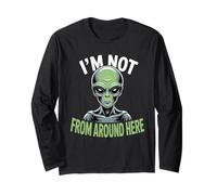 Strano Divertente Im Not from Around Here Alien Costume Maglia a Manica