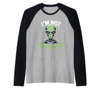 Strano Divertente Im Not from Around Here Alien Costume Maglia con Maniche Raglan