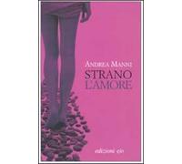 Strano l'amore