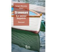 Stranomare. Le anime inquiete