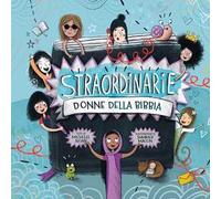 Straordinarie donne della Bibbia. Ediz. a colori