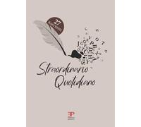 Straordinario quotidiano