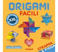 Strappa e piega gigante. Origami facili. Ediz. illustrata. Con QR Code
