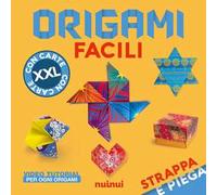 Strappa e piega XXL. Origami facili. Ediz. illustrata. Con QR Code
