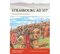 Strasbourg AD 357: The victory that saved Gaul
