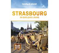 Strasbourg en quelques jours